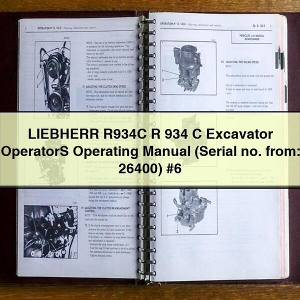 Manual de instrucciones del operador de excavadora LIEBHERR R934C R 934 C (N.º de serie: 26400) #6