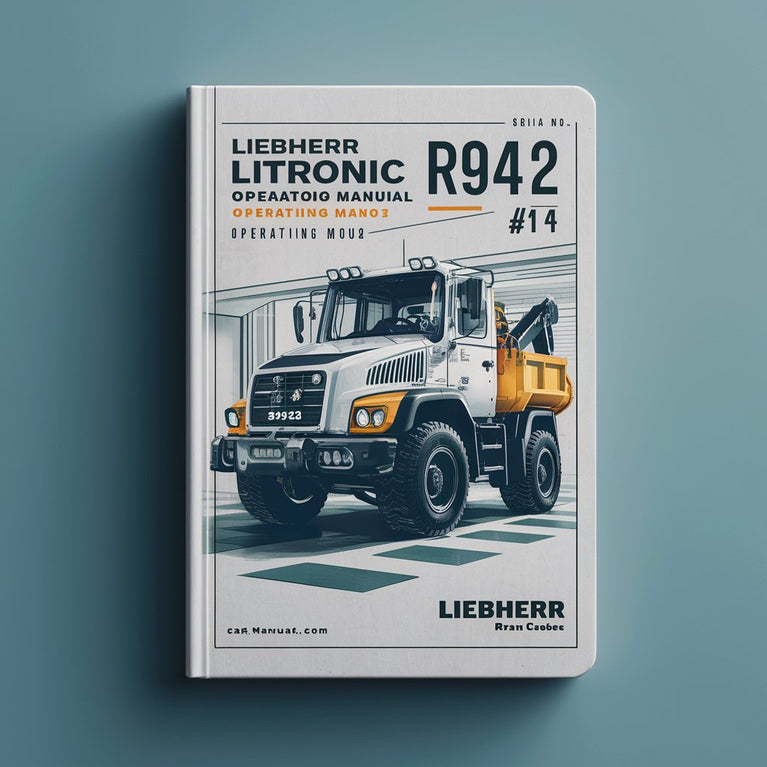 LIEBHERR R942 LITRONIC Excavator OperatorS Operating Manual (Serial no. from: 4001) #4