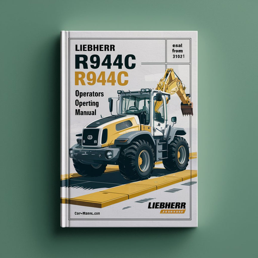 Manual de instrucciones del operador de la excavadora LIEBHERR R944C (número de serie: 31021) n.° 3