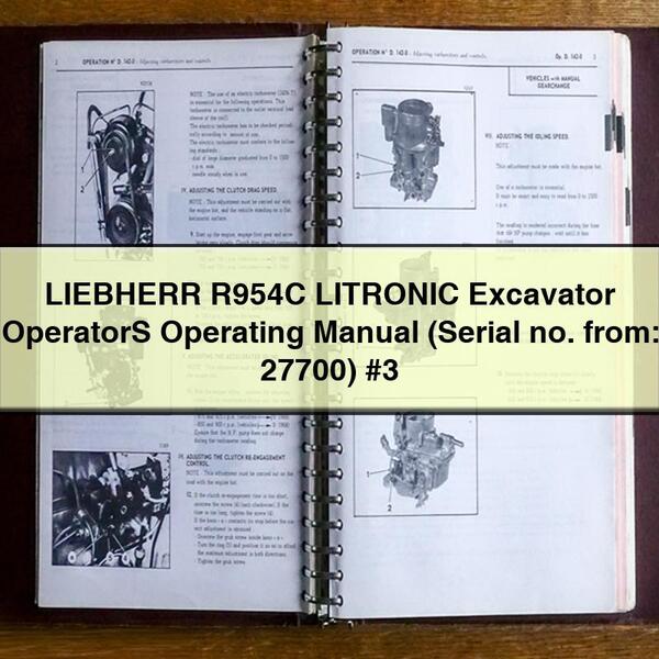 Manual de instrucciones del operador de excavadora LIEBHERR R954C LITRONIC (N.º de serie: 27700) n.º 3