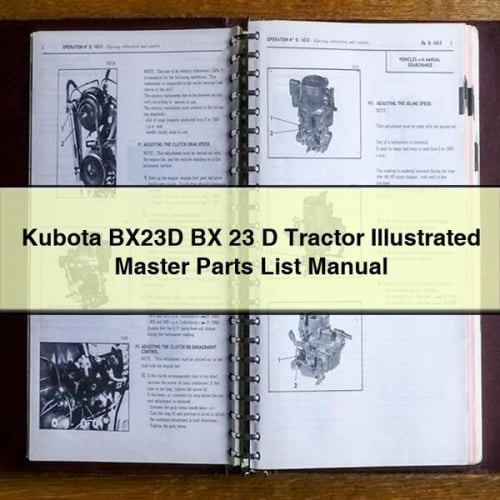 Kubota BX23D BX 23 D Tractor Illustrated Master Parts List Manual Download PDF