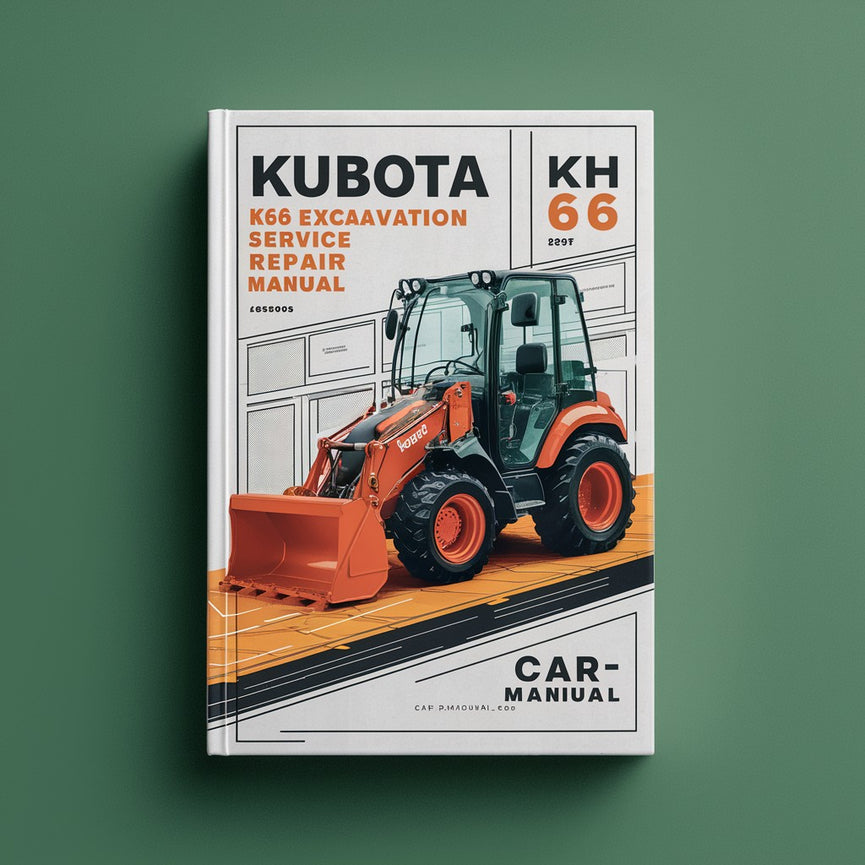 Kubota KH 66 Excavator Service Repair Manual