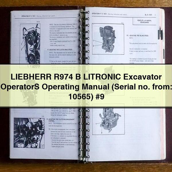 Manual de instrucciones del operador de excavadora LIEBHERR R974 B LITRONIC (N.º de serie: 10565) #9