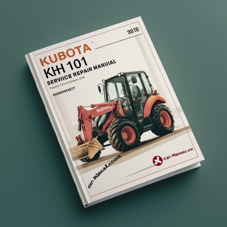 Manual de servicio y reparación de la excavadora Kubota KH 101