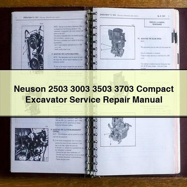 Neuson 2503 3003 3503 3703 Compact Excavator Service Repair Manual