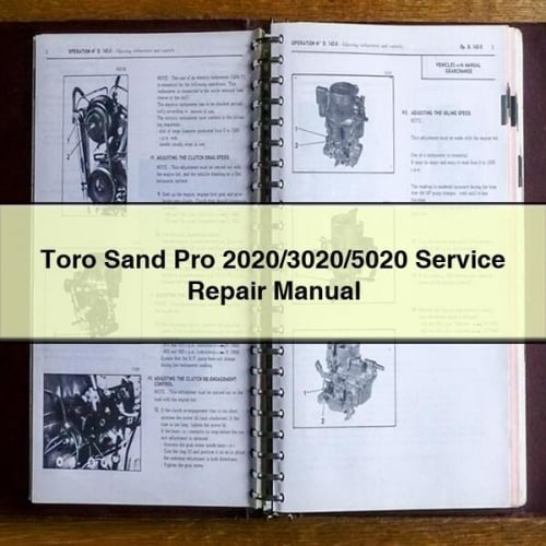 Toro Sand Pro 2020/3020/5020 Service Repair Manual Download PDF