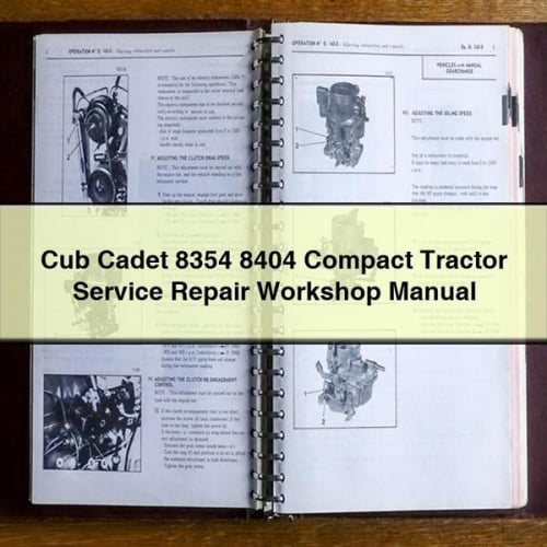 Cub Cadet 8354 8404 Compact Tractor Service Repair Workshop Manual Download PDF