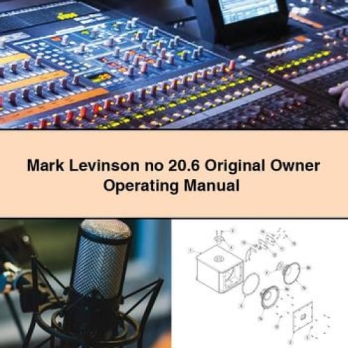 Mark Levinson no 20.6 Original Owner Operating Manual PDF Download