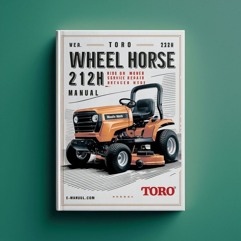 TORO Wheel HORSE 212H RIDE ON Mower Service Repair Manual PDF Download