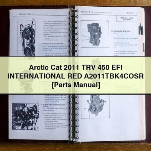 Arctic Cat 2011 TRV 450 EFI INTERNATIONAL RED A2011TBK4COSR [Parts Manual] PDF Download