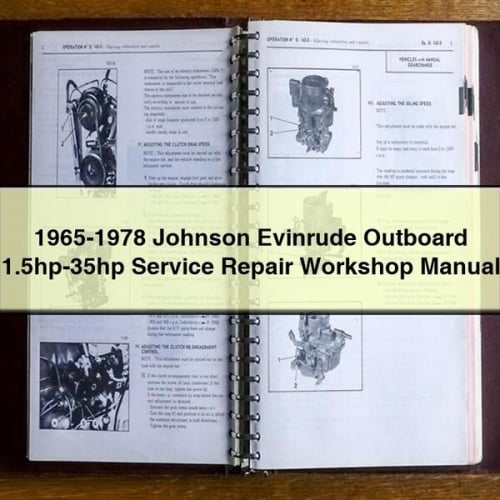 1965-1978 Johnson Evinrude Outboard 1.5hp-35hp Service Repair Workshop Manual Download PDF