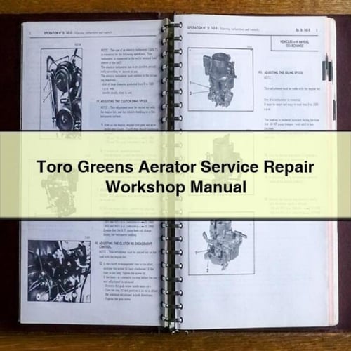 Toro Greens Aerator Service Repair Workshop Manual Download PDF