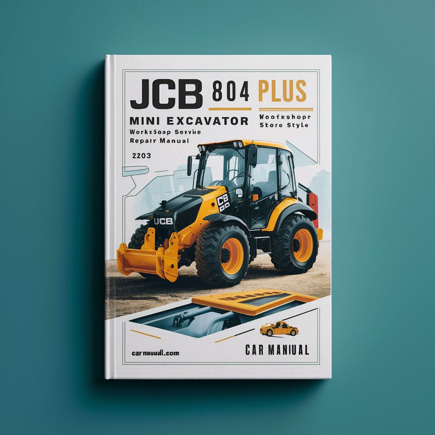 JCB 804 Plus Mini Excavator Workshop Service Repair Manual