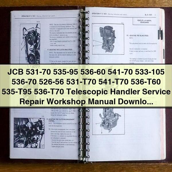 Manual de taller de reparación y mantenimiento de manipuladores telescópicos JCB 531-70 535-95 536-60 541-70 533-105 536-70 526-56 531-T70 541-T70 536-T60 535-T95 536-T70