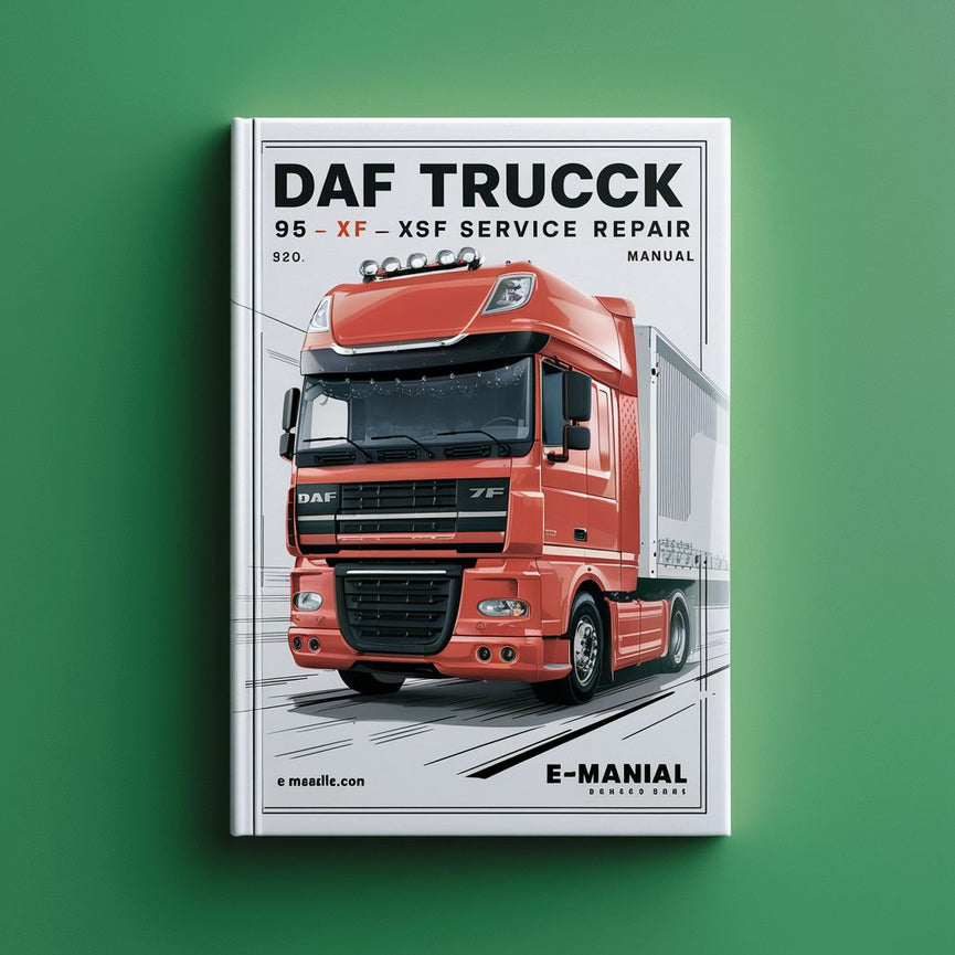 DAF Truck 95 XF 95XF Series Workshop Service Repair Manual PDF Download