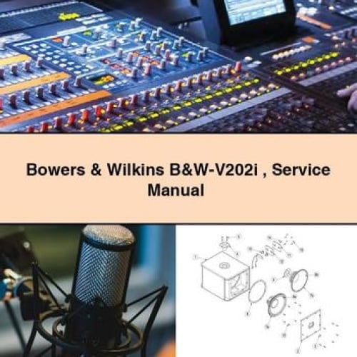 Bowers & Wilkins B&W-V202i Service Manual PDF Download