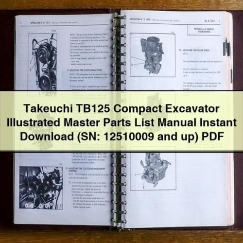 Manual ilustrado de la lista maestra de piezas de la excavadora compacta Takeuchi TB125 (número de serie: 12510009 y posteriores)