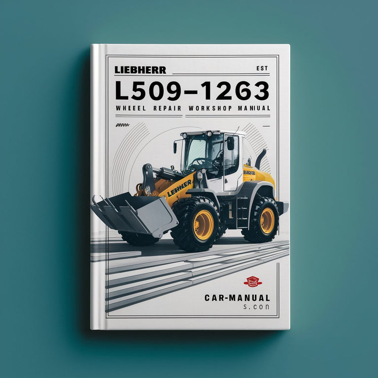 Liebherr L509-1263 Wheel loader Service Repair Workshop Manual