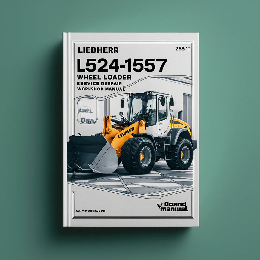 Liebherr L524-1557 Wheel loader Service Repair Workshop Manual