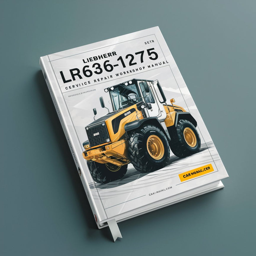 Liebherr LR636-1275 Crawler Loader Service Repair Workshop Manual