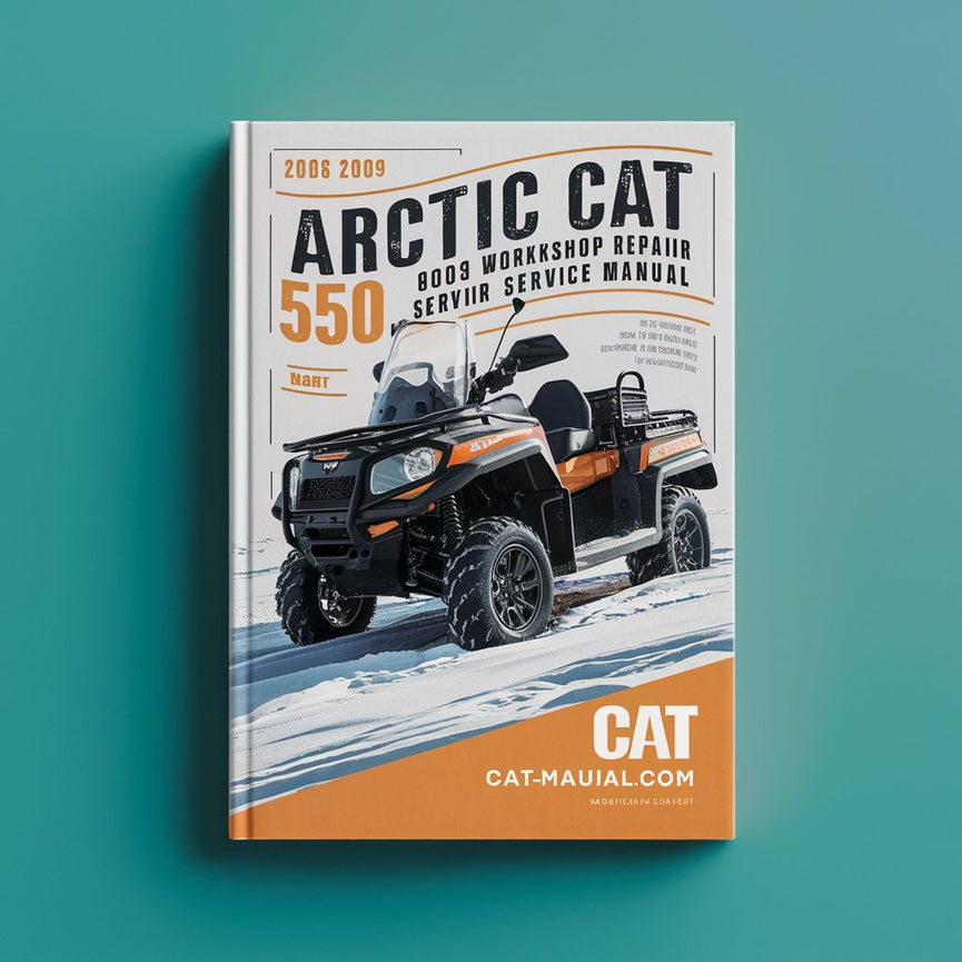 Arctic Cat 550 H1 2008 2009 Workshop Repair Service Manual