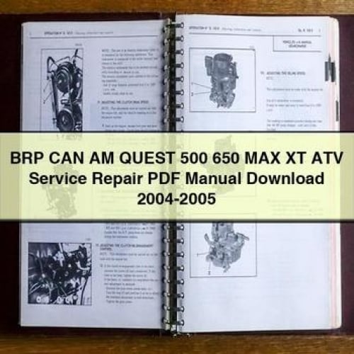 BRP CAN AM QUEST 500 650 MAX XT ATV Service Repair PDF Manual Download 2004-2005