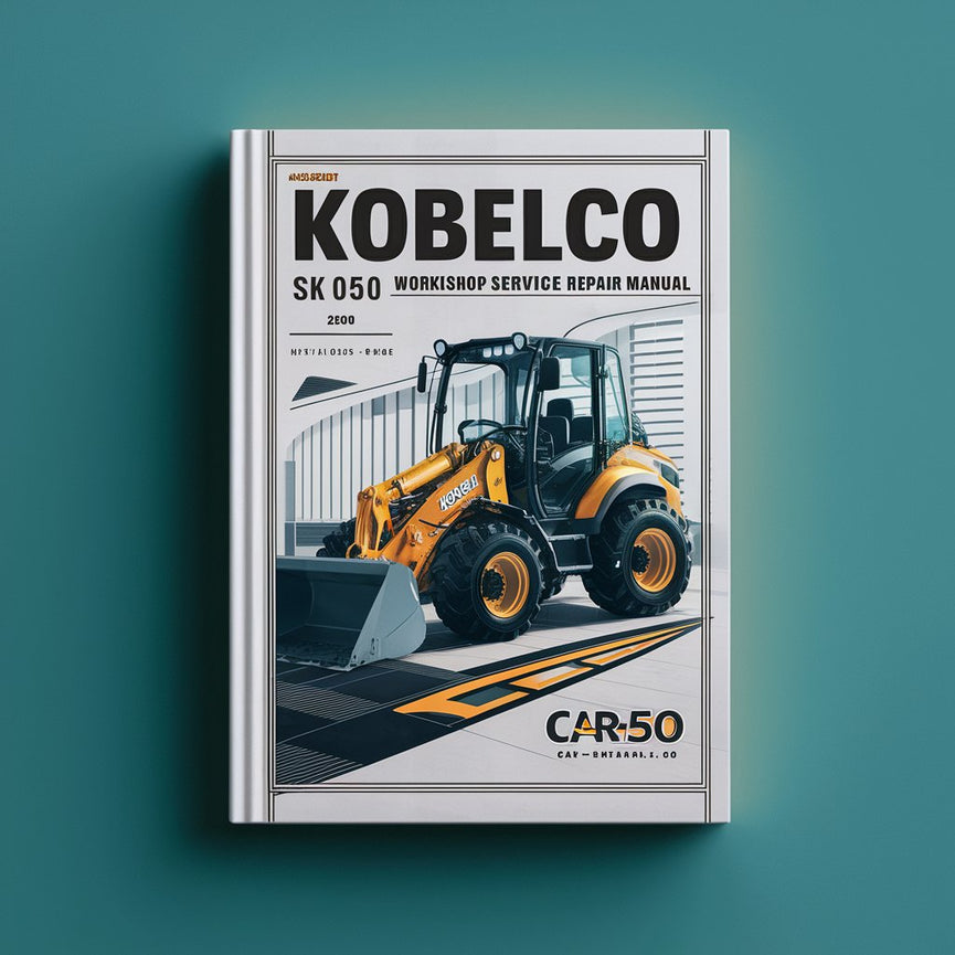 Manuel de réparation et d'entretien de la mini-pelle Kobelco SK050