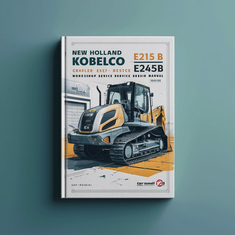 Manual de servicio y reparación del taller de excavadoras de cadenas New Holland Kobelco E215B E245B