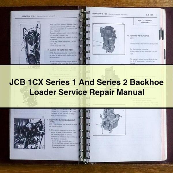 Manual de servicio y reparación de retroexcavadoras JCB 1CX Serie 1 y Serie 2