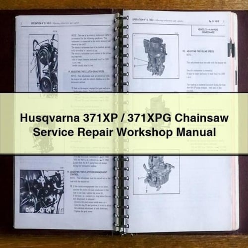 Husqvarna 371XP / 371XPG Chainsaw Service Repair Workshop Manual Download PDF