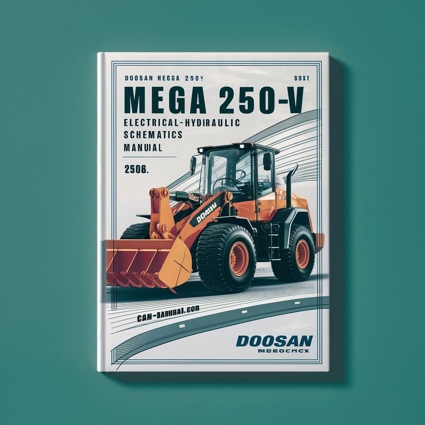 Manual de esquemas eléctricos e hidráulicos de la cargadora de ruedas Doosan Mega 250-V