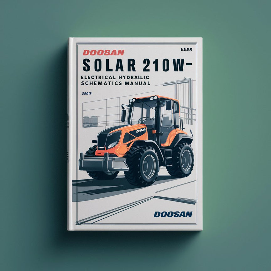 Doosan SOLAR 210W-V Excavator Electrical Hydraulic Schematics Manual