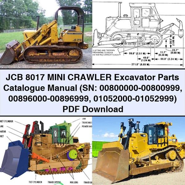 Manuel du catalogue des pièces détachées pour mini-pelle sur chenilles JCB 8017 (SN : 00800000-00800999 00896000-00896999 01052000-01052999)