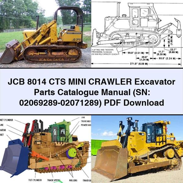 JCB 8014 CTS Mini Crawler Excavator Parts Catalogue Manual (SN: 02069289-02071289)