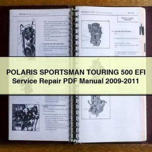 POLARIS SPORTSMAN TOURING 500 EFI Service Repair PDF Manual 2009-2011 Download