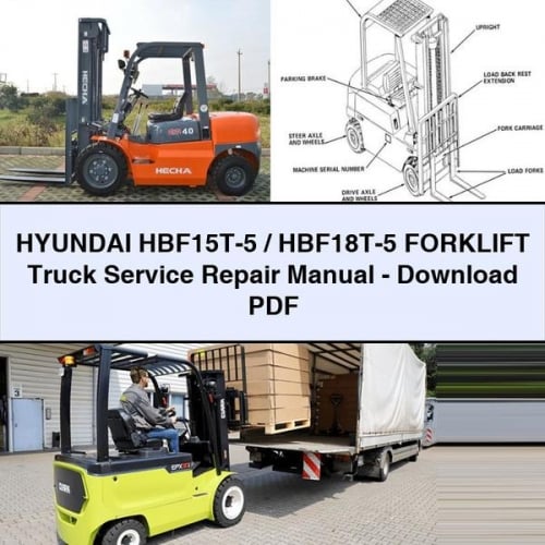 HYUNDAI HBF15T-5 / HBF18T-5 FORKLIFT Truck Service Repair Manual - Download PDF