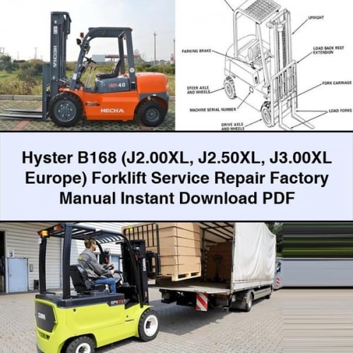 Hyster B168 (J2.00XL J2.50XL J3.00XL Europe) Forklift Service Repair Factory Manual Instant Download PDF