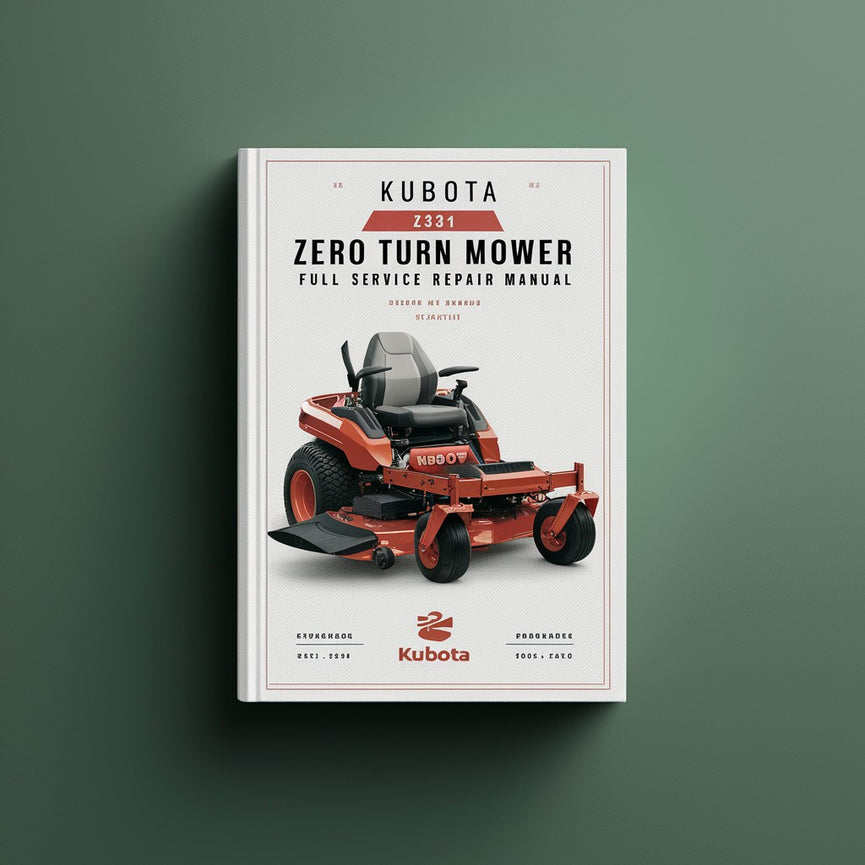 Manual de servicio y reparación completos de la cortadora de césped de giro cero Kubota ZD331