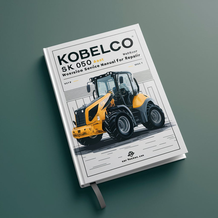 Kobelco SK 050 Excavator Workshop Service Manual for Repair