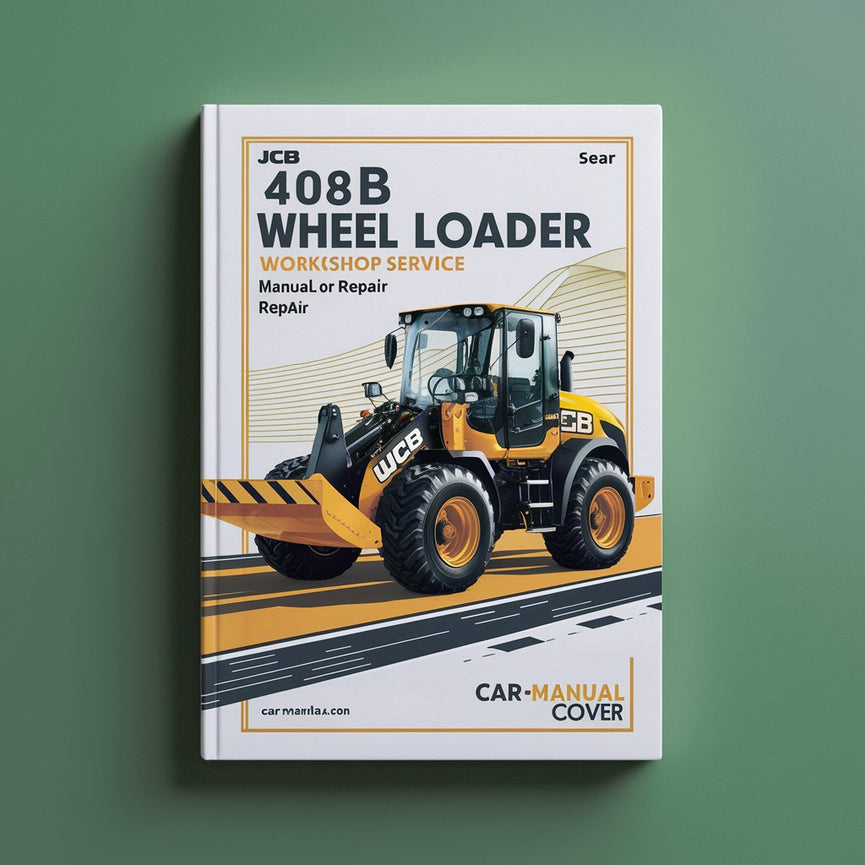 Manual de servicio y taller de la cargadora de ruedas JCB 408B para reparación