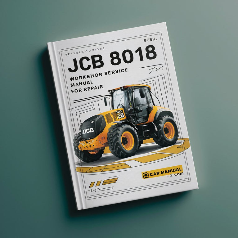 Manual de servicio del taller de excavadora JCB 8018 para reparación