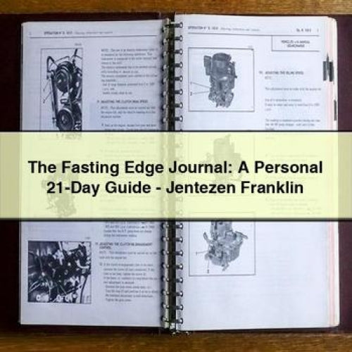 The Fasting Edge Journal: A Personal 21-Day Guide - Jentezen Franklin