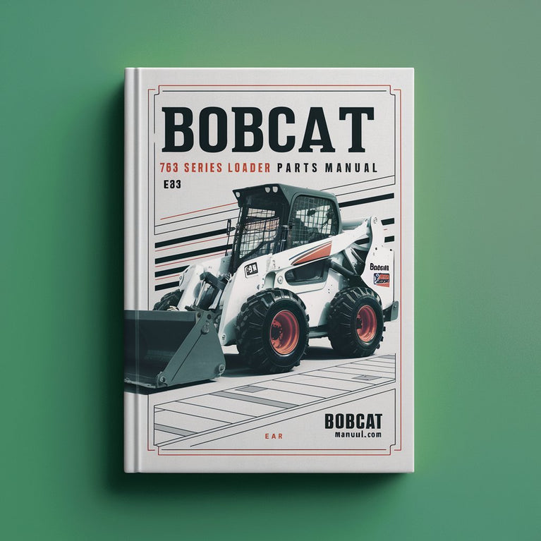 Bobcat 763 g series Loader parts Manual