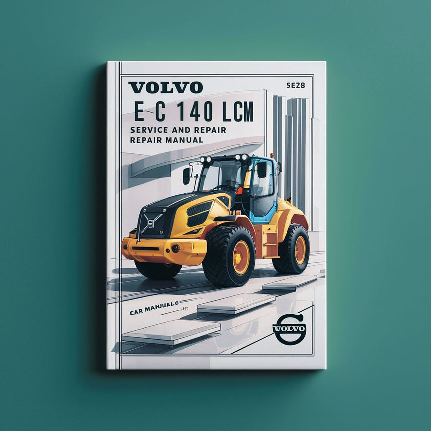 Manuel d'entretien et de réparation de la pelle VOLVO EC 140 LCM