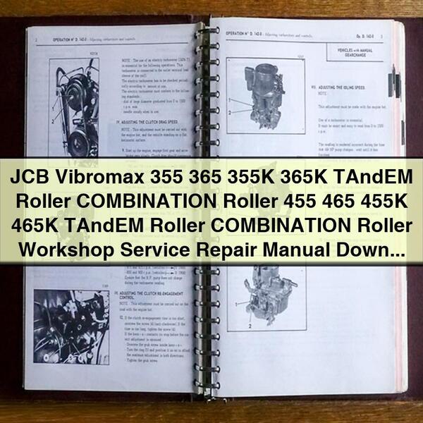 JCB Vibromax 355 365 355K 365K TAndEM Roller COMBINATION Roller 455 465 455K 465K TAndEM Roller COMBINATION Roller Workshop Service Repair Manual