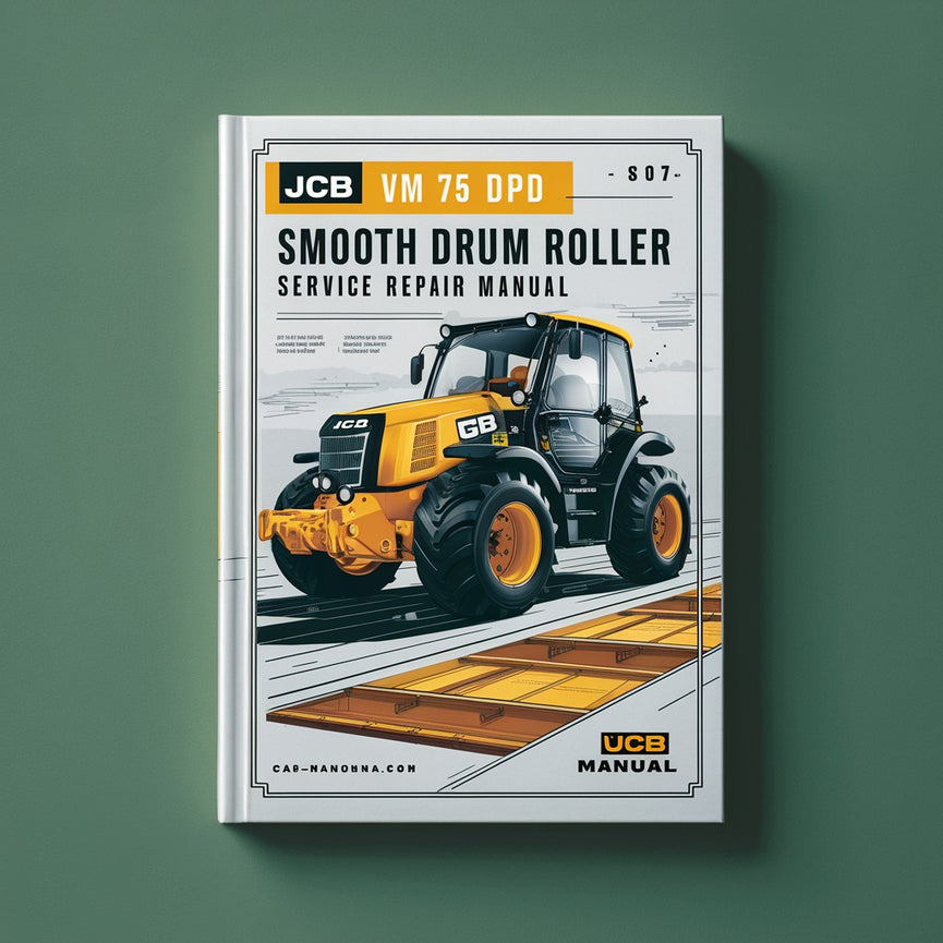 Manuel de réparation et d'entretien du rouleau compresseur JCB VM 75 DPD SMOOTH DRUM