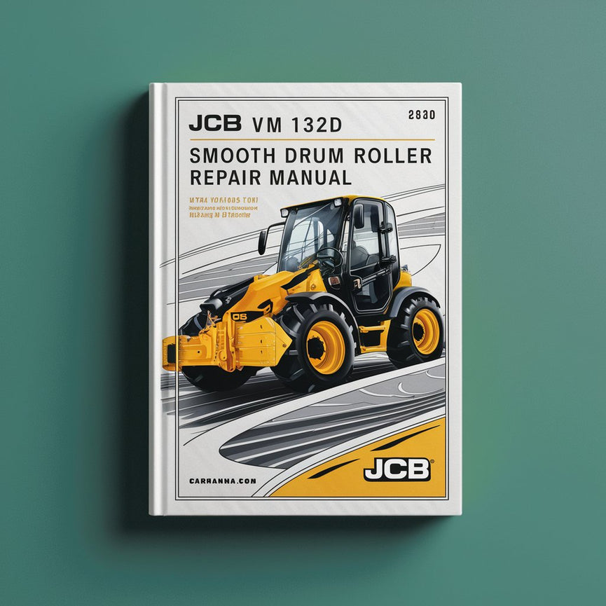 JCB VM 132D PD SMOOTH DRUM Roller Service Repair Manual