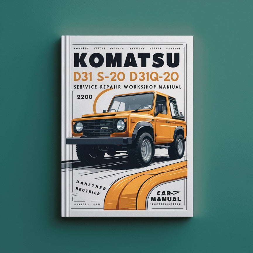 Komatsu D31S-20 D31Q-20 Service Repair Workshop Manual