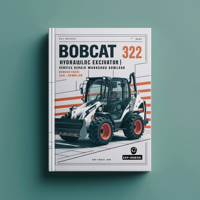 Bobcat 320 322 Hydraulic Excavator (G Series) Service Repair Workshop Manual  (S/N 223911001 & Above S/N 224011001 & Above)