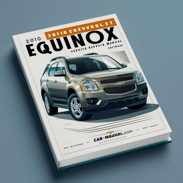 2010 Chevrolet Equinox Service & Repair Manual Software PDF Download